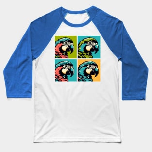 Pop Amazon Parrot Art - Cool Birds Baseball T-Shirt